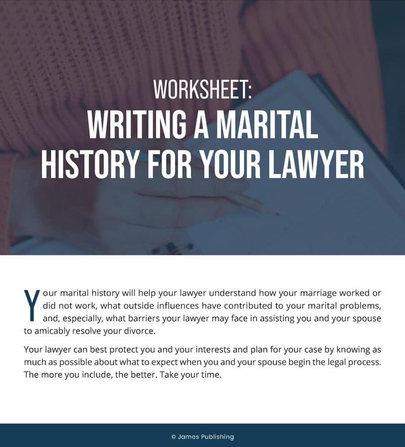 Worksheet: Writing a Marital History for Your Lawyer